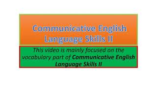 Communicative English Language Skills II vocabulary part one [upl. by Michaud]