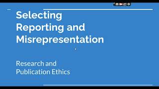 Selective Reporting and Misrepresentation of data Research and Publication ethics Phd coursework [upl. by Cordey754]