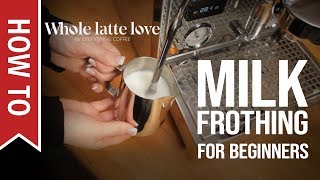 How To Milk Frothing for Beginners 5 Tips [upl. by Squire]